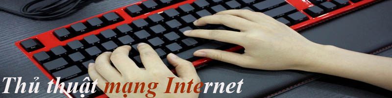 Thu thuật mạng Internet FPT
